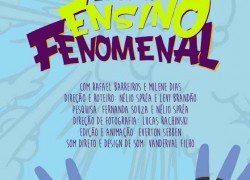A escola de ensino fenomenal