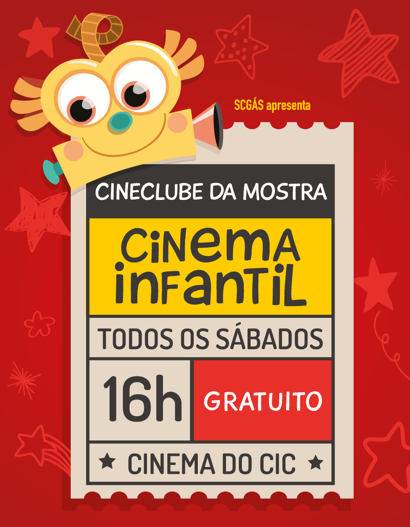 CINECLUBE DA MOSTRA - TODOS OS SÁBADOS 16H NO CINEMA DO CIC - GRATUITO