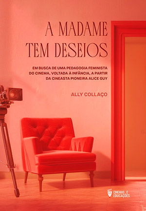 Capa em tons vermelhos com poltrona e almofada ao lado de uma câmera antiga; título e subtítulo em destaque; autora Ally Collaço.