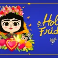 Ilustração colorida de Frida Kahlo entre flores e personagens, com fundo azul e o título “Hola Frida”.