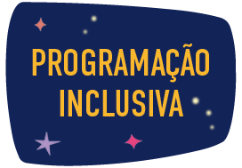 BOTÃO PROGRAMAÇÃO INCLUSIVA